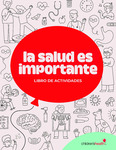 La salud es importante: Libro de actividades (80-pages) by Your Very Favorite and Children's Health