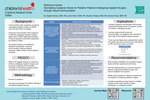 Sharing Is Caring:
Decreasing Caregiver Stress for Pediatric Patients Undergoing Inpatient Surgery
through Visual Communication