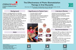 The Effectiveness of Photo-Biomodulation Therapy in Oral Mucositis by Molly Amado, Kara Otts, Madeline Scott, Sophie Steffey, Katie Williams, and Evelyn Zaragoza