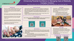 Enhancing Parental Confidence in Managing Care of Medically Complex Children by Amber Almond, Ruth Clason, Madilyn Burress, and Grace Carriger