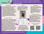Bridging the Gap: Strategies to Minimize Medication Delays and Enhance Interdisciplinary Collaboration in Hospital Settings by James Greenalch, Hector Murillo, Nantz Shelby Olson, Emma Putnam, Heidi Rodriguez, and Jenna Stehly