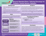 Beyond Standard Sizes: Tailoring Dressings for Pediatric Central Venous Catheters