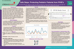 Safe Steps: Protecting Pediatric Patients from PIVIE's
