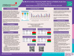 Ask Me 3® in Action Advancing Health Literacy in Pediatric Acute Care by Yaseming Medina
