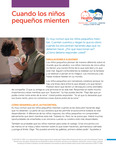 Cuando los ninos pequenos mienten by HealthySteps