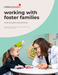 Working With Foster Families: What Providers Should Know