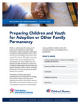 Preparing Children and Youth for Adoption or Other Family Permanency