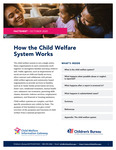 How the Child Welfare System Works