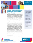 Helping Youth Transition to Adulthood: Guidance for Foster Parents