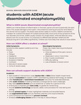 Acute Disseminated Encephalomyelitis (ADEM)
